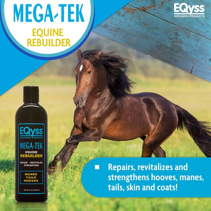 EQyss Mega-Tek Equine Rebuilder 16 oz. Strengthen Hooves Mane Tail Repair Dry Hooves