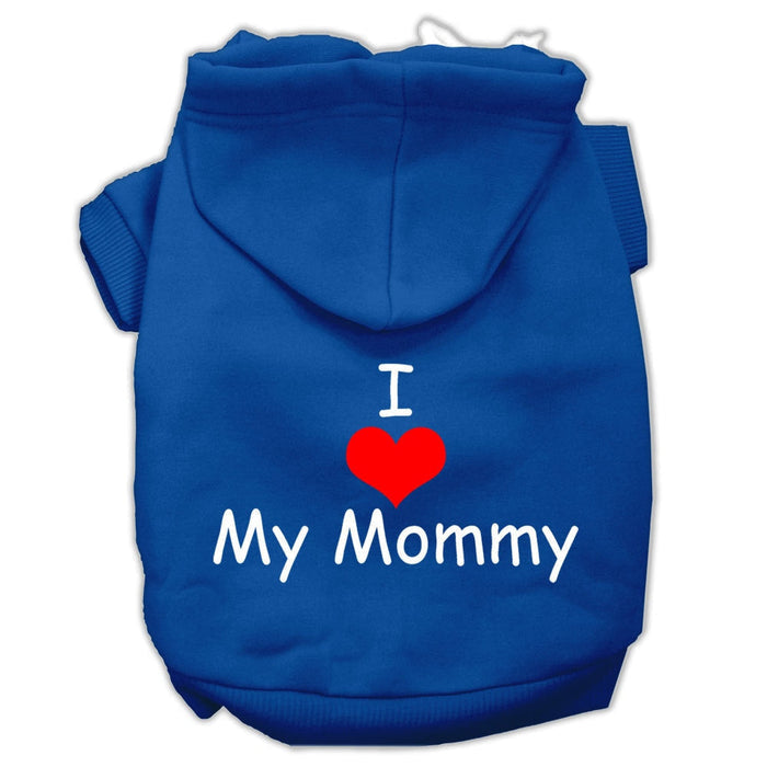 Pet Hoodie "I Love My Mommy"