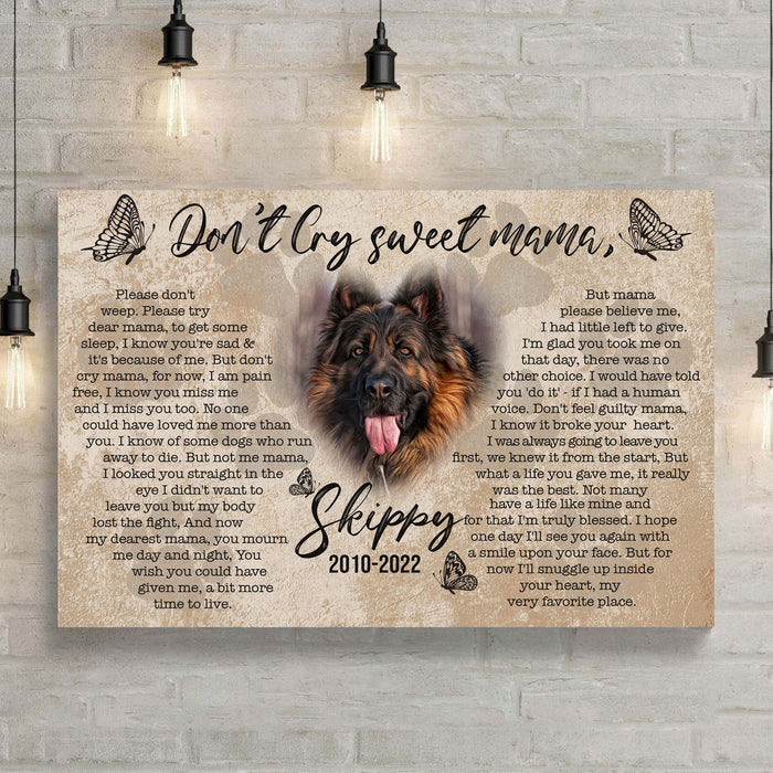 Tailored Canvases Pet Don't Cry Sweet Mama Personalized Memorial Canvas Sign — USA Made