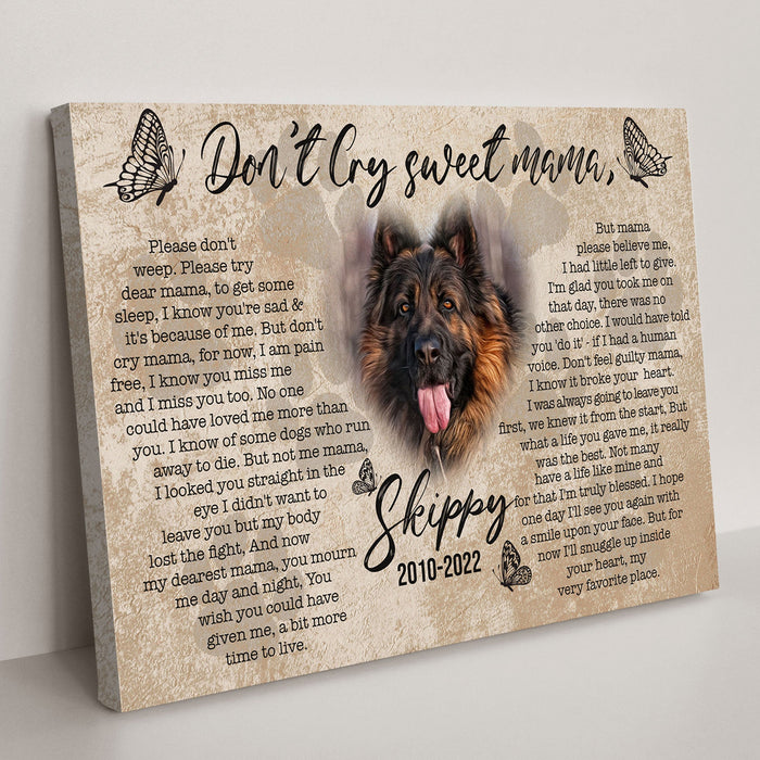 Tailored Canvases Pet Don't Cry Sweet Mama Personalized Memorial Canvas Sign — USA Made