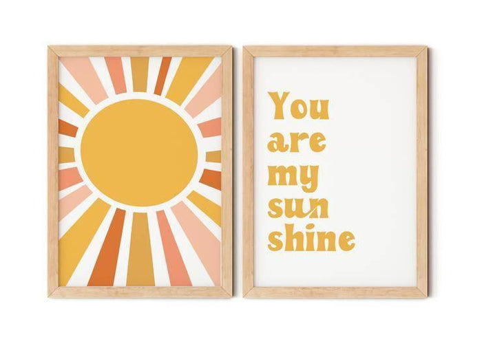 You are my Sunshine Print.